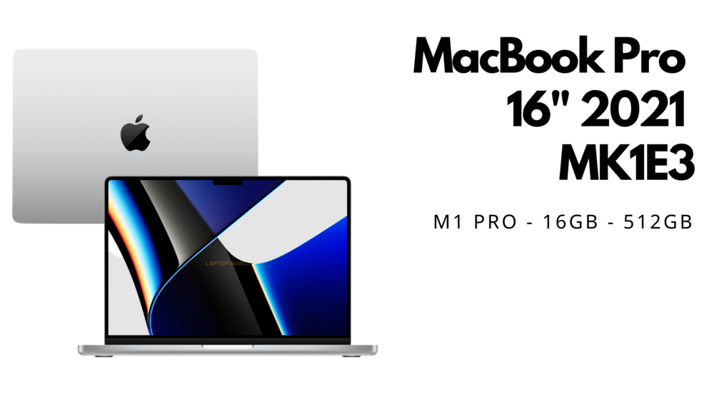 MacBook Pro 16 inch 2021 MK1E3
