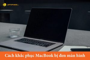 macbook bị đen màn hình