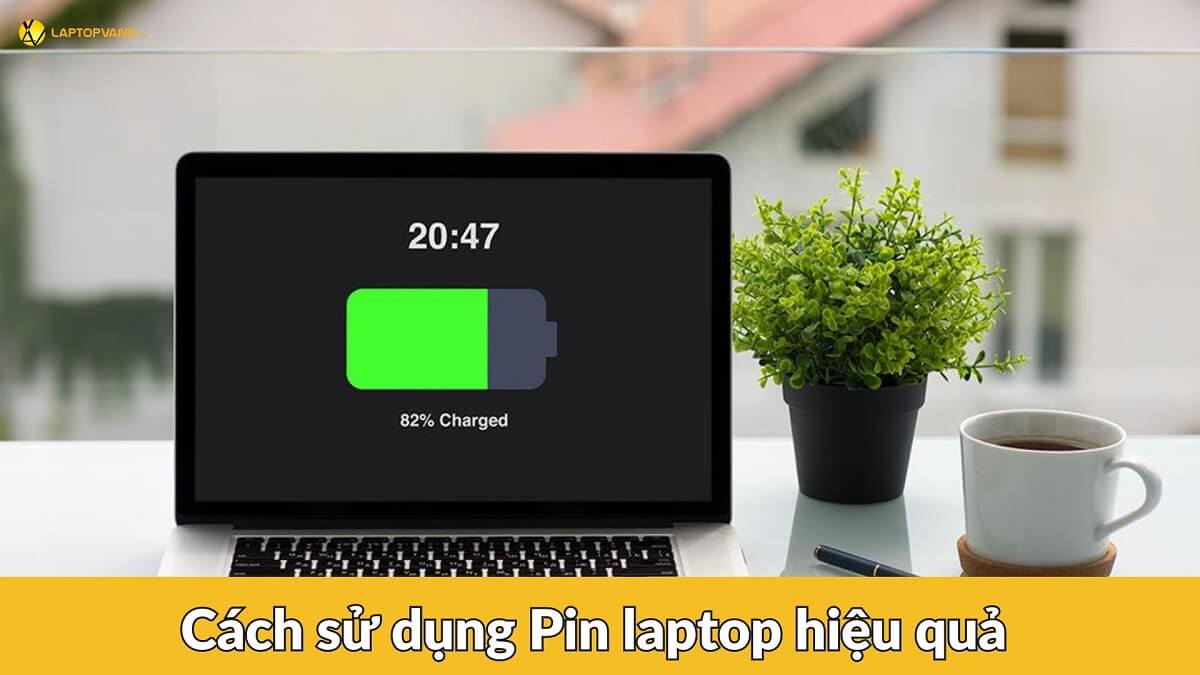 cách sử dụng pin laptop