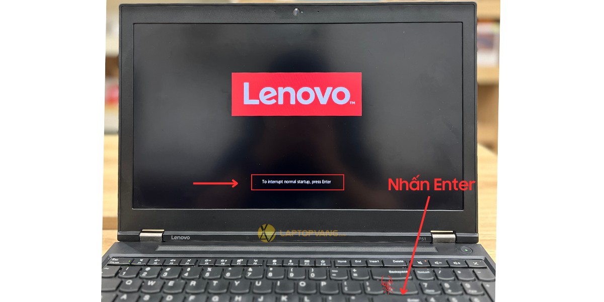 Chọn Enter để truy cập Bios laptop ThinkPad