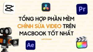 những phần mềm chỉnh sửa video macbook