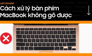 Bàn phím macbook không gõ được