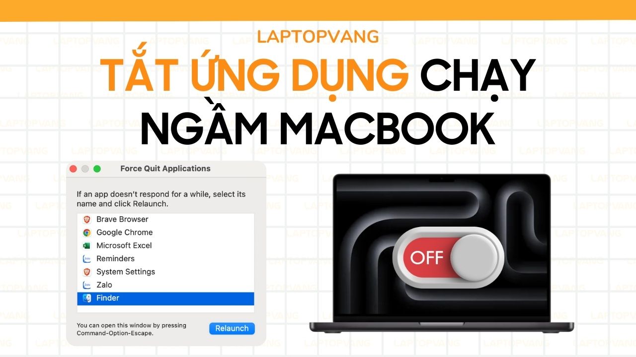 Cách tắt ứng dụng chạy ngầm trên Macbook