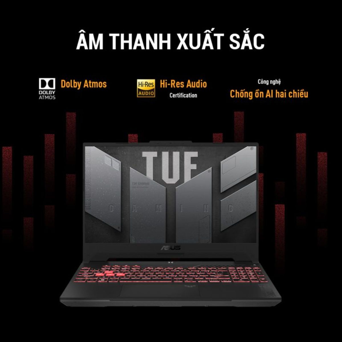 asus tuf gaming a15 mang đến trải nghiệm âm thanh sống động