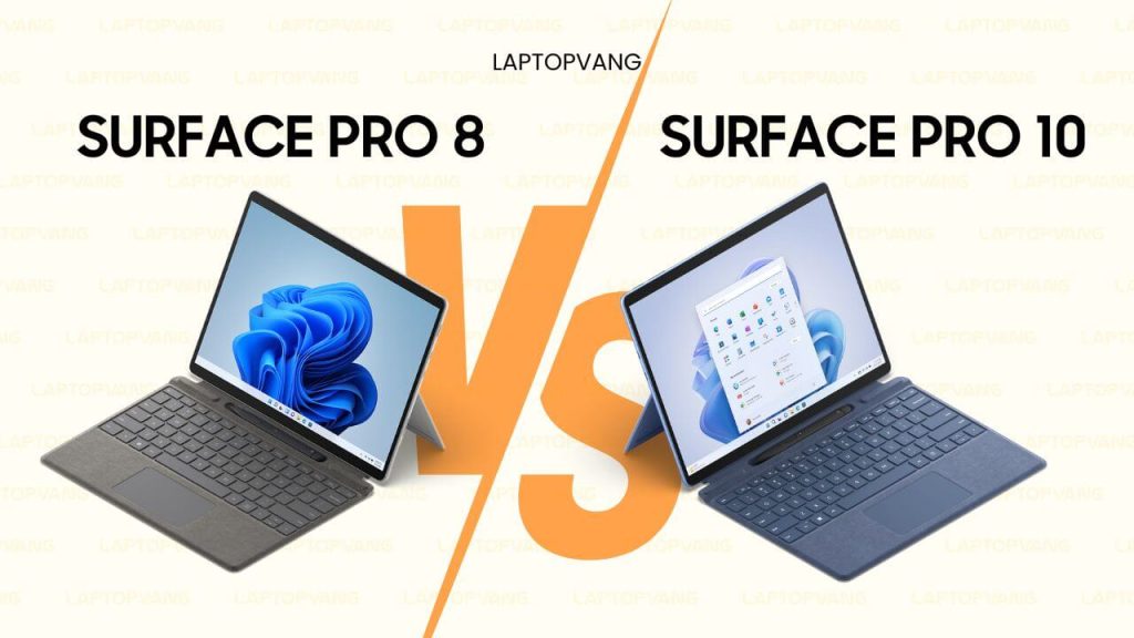 so sánh surface pro 8 và surface pro 10